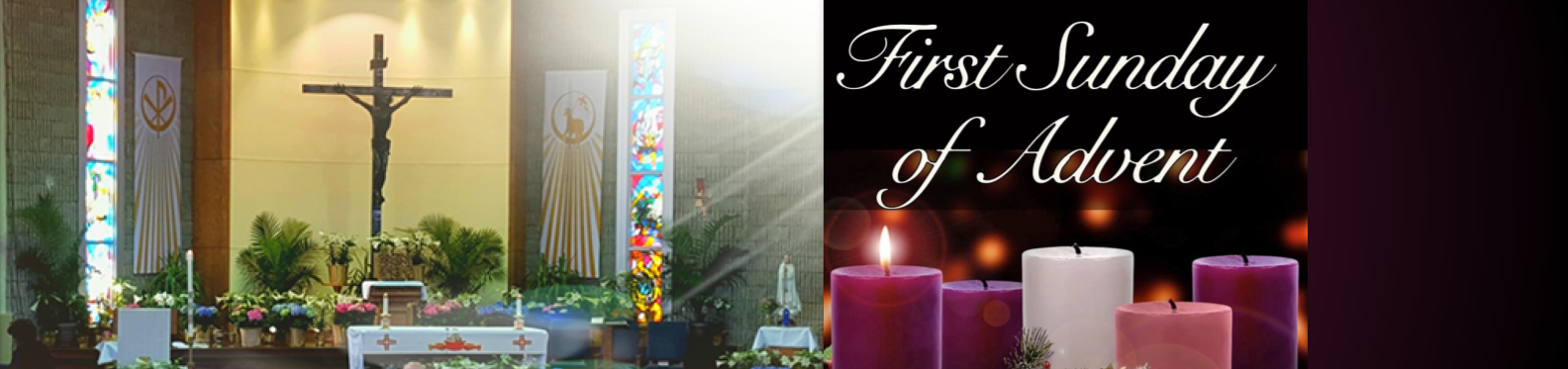First Sunday of Advent November 28, 2021