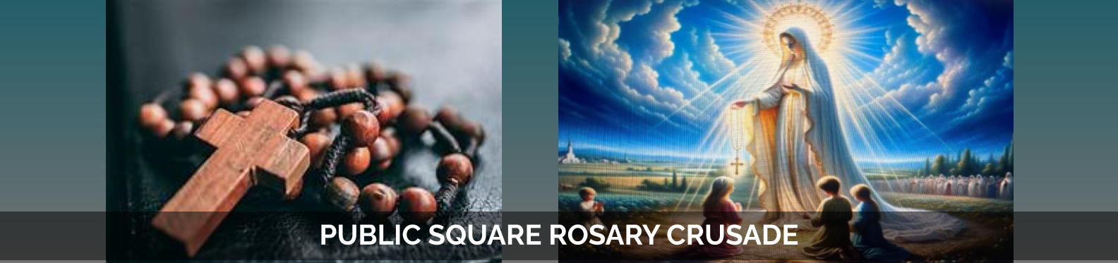 Public Square Rosary Crusade